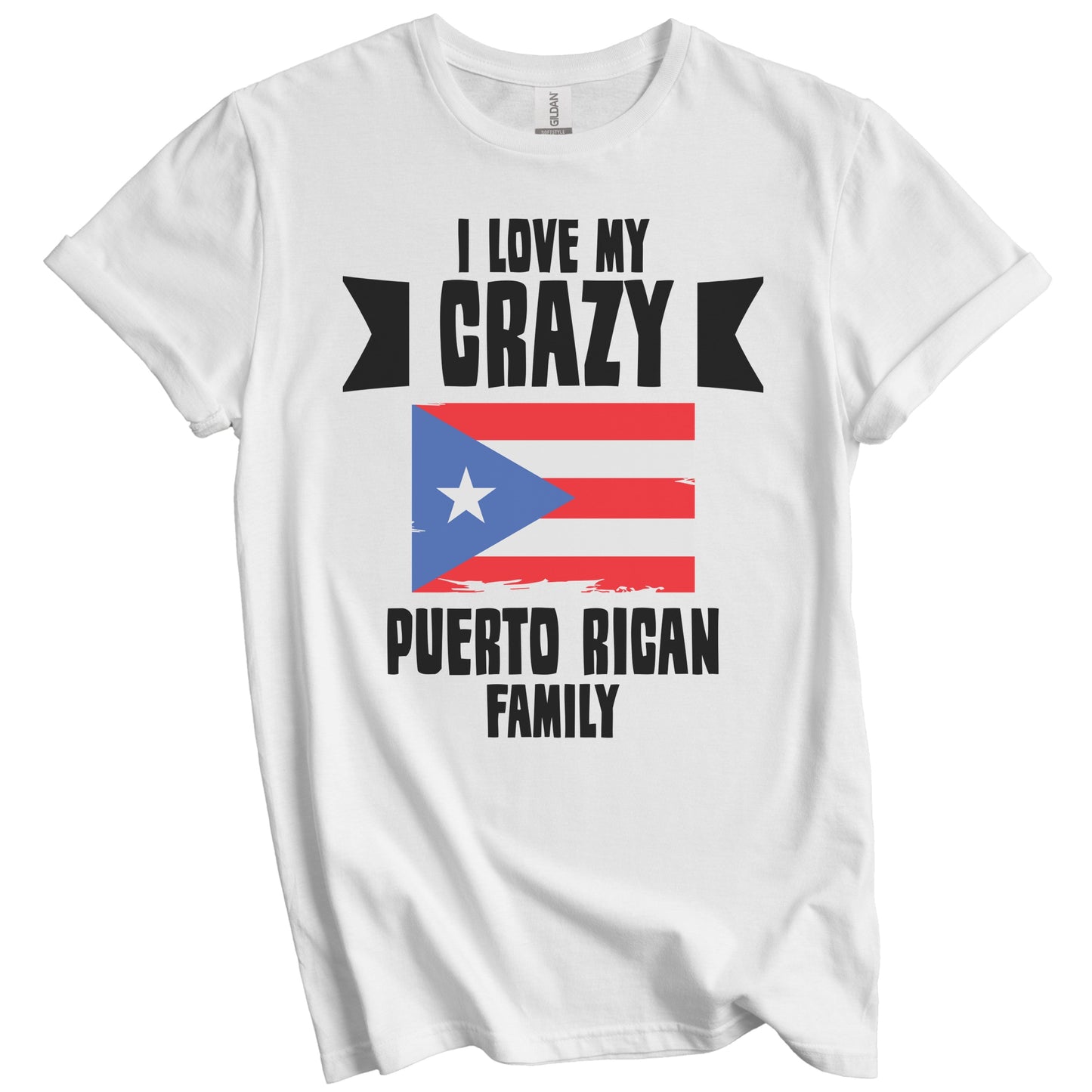 I Love My Crazy Puerto Rican Family Funny Puerto Rico Flag T-Shirt