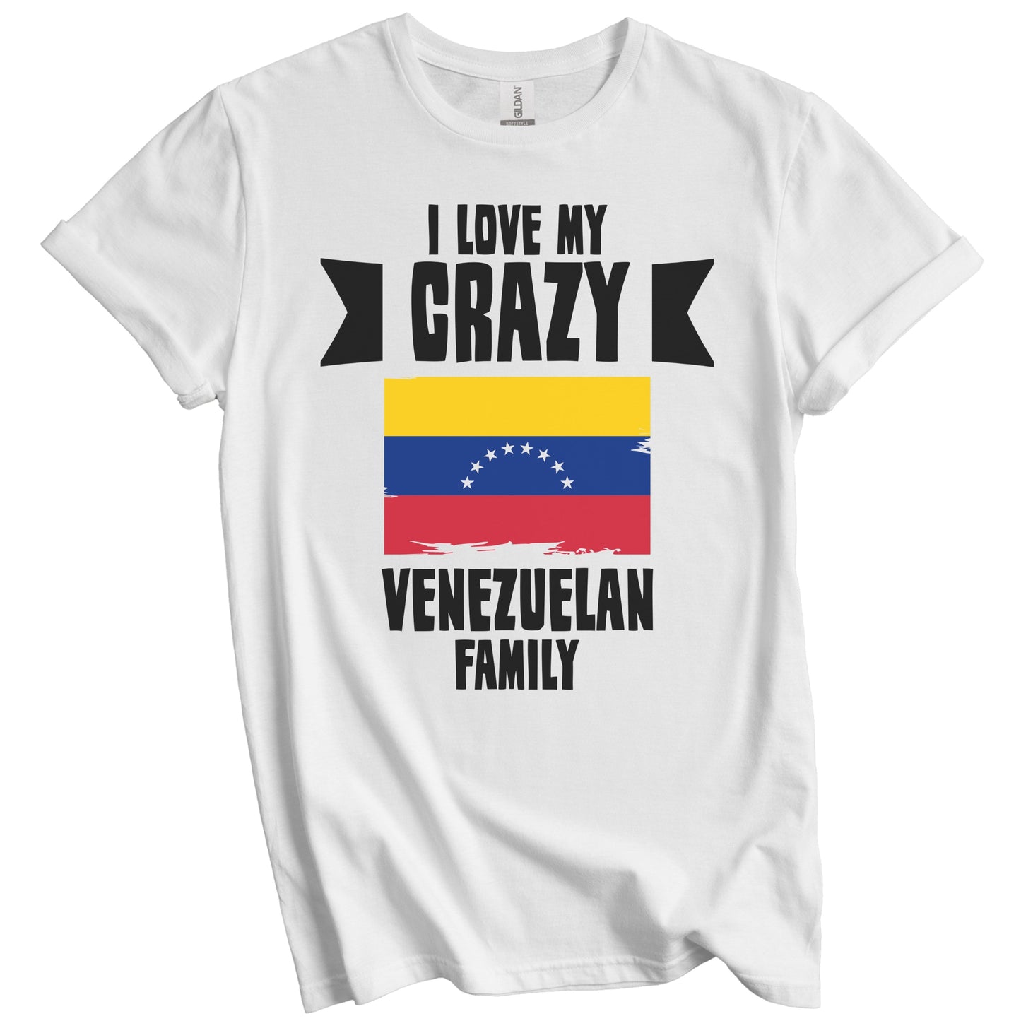 I Love My Crazy Venezuelan Family Funny Venezuela Flag T-Shirt