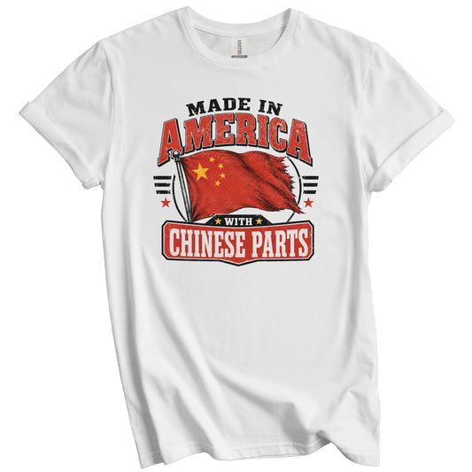 Made In America With Chinese Parts China Flag T-Shirt