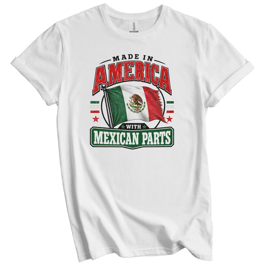 Made In America With Mexican Parts Mexico Flag T-Shirt