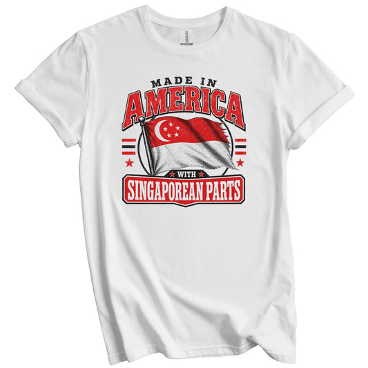Made In America With Singaporean Parts Singapore Flag T-Shirt