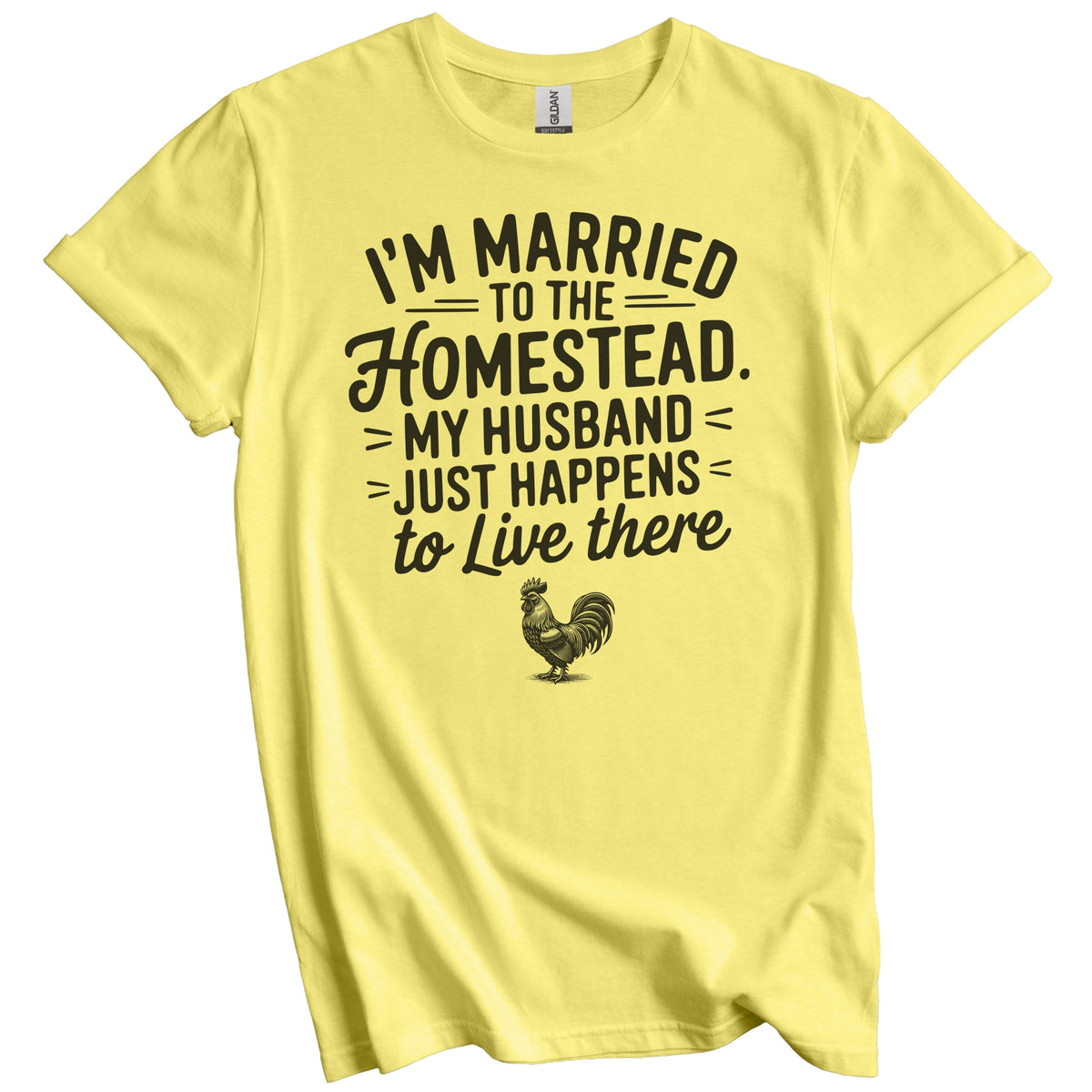 Married to the Homestead Funny Farm Wife Homesteader Quote T-Shirt