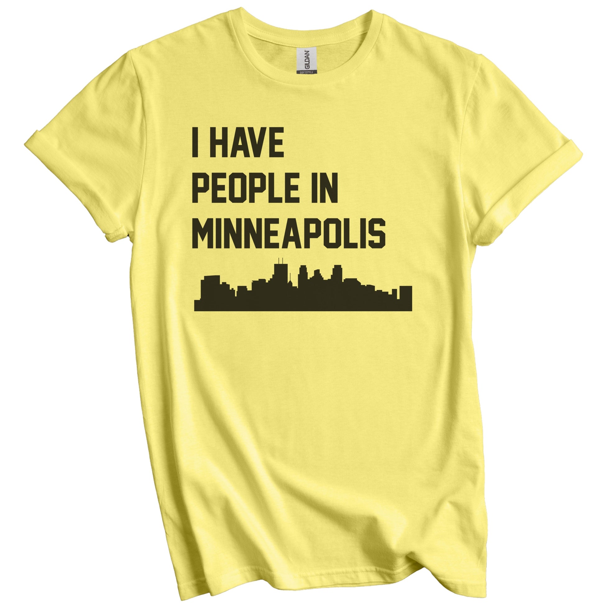I Have People In Minneapolis Minnesota Skyline T-Shirt