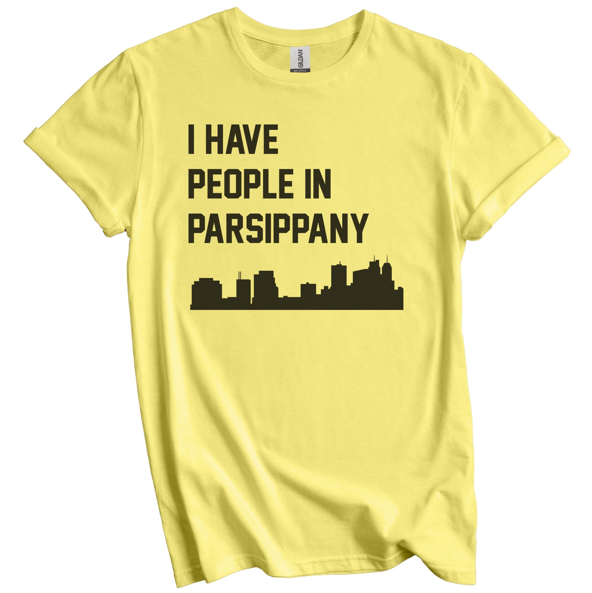 I Have People In Parsippany New Jersey Skyline T-Shirt