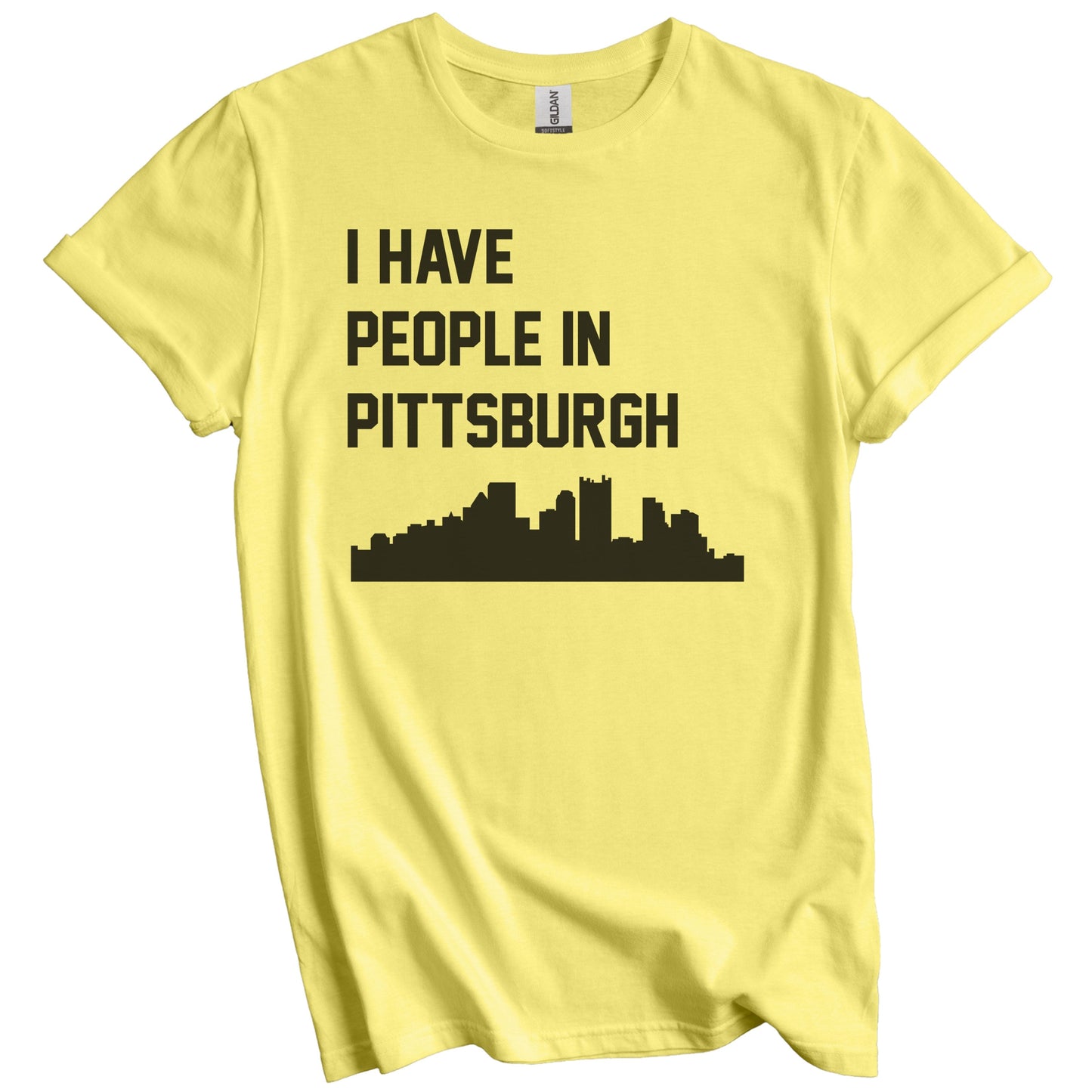 I Have People In Pittsburgh Pennsylvania Skyline T-Shirt