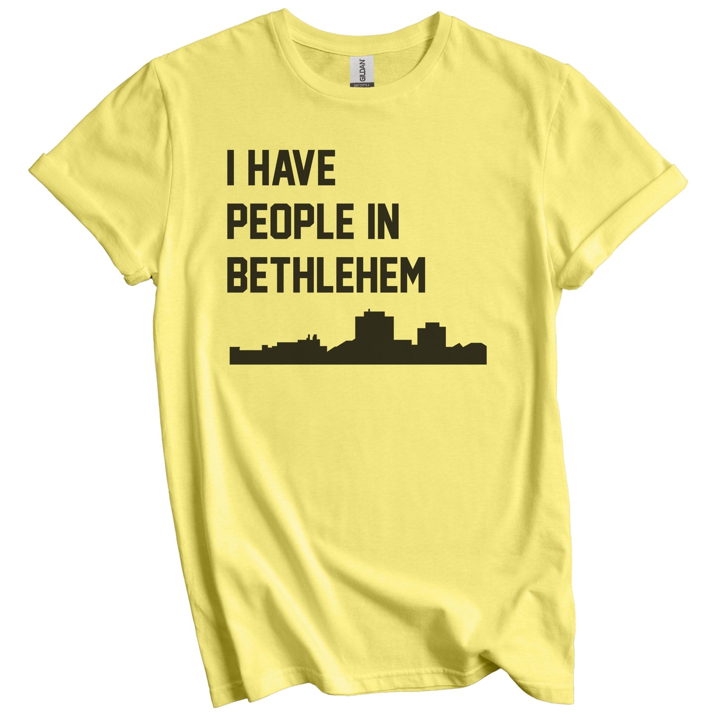 I Have People In Bethlehem Pennsylvania Skyline T-Shirt