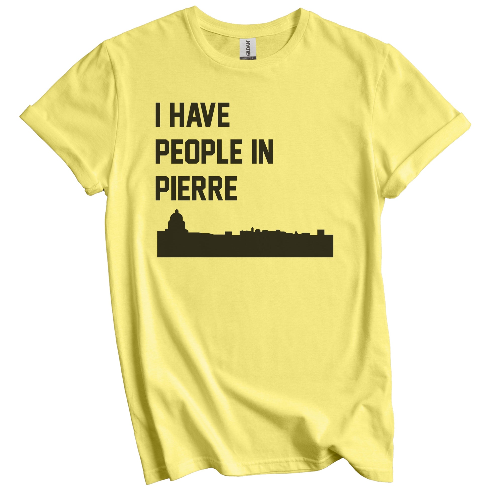 I Have People In Pierre South Dakota Skyline T-Shirt