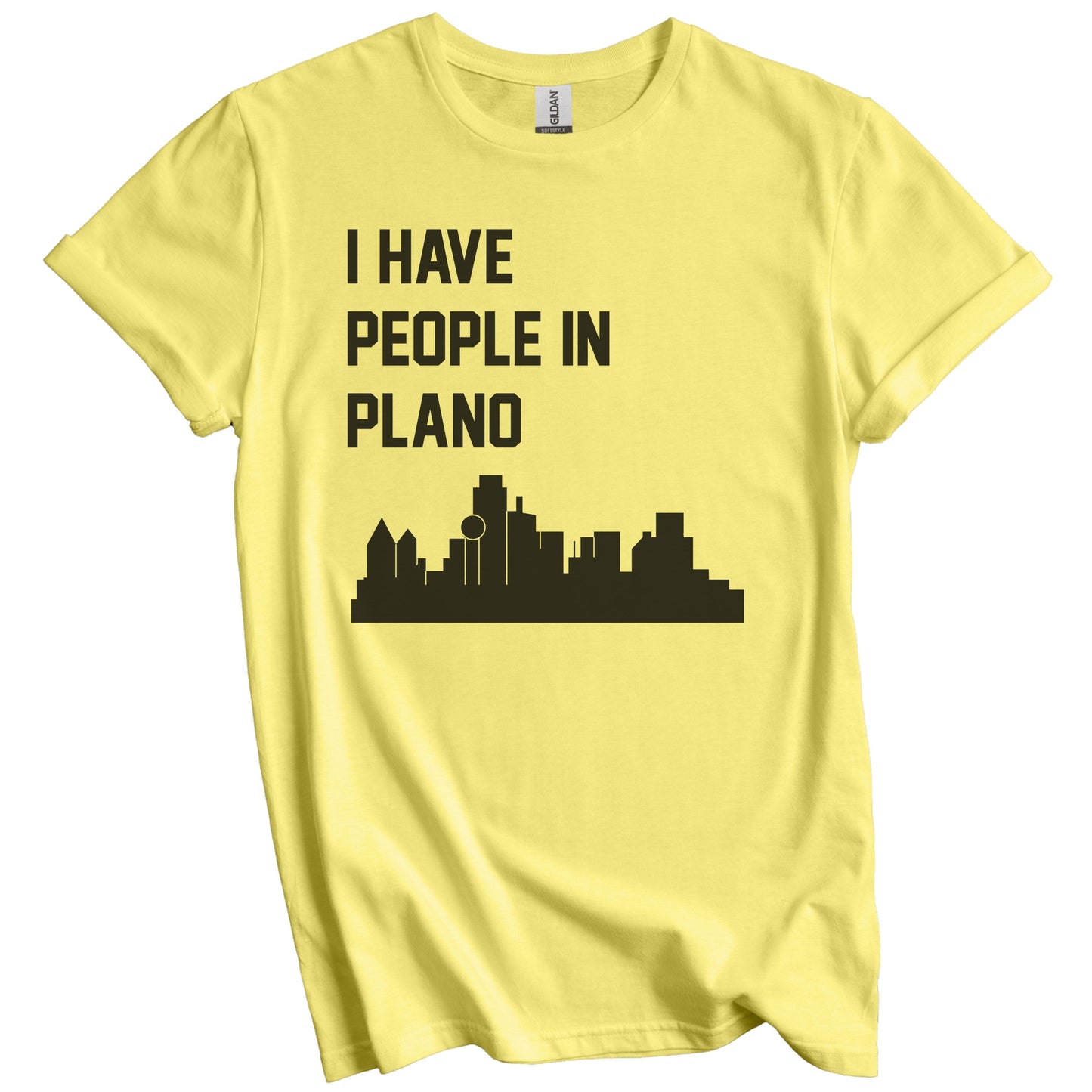 I Have People In Plano Texas Skyline T-Shirt