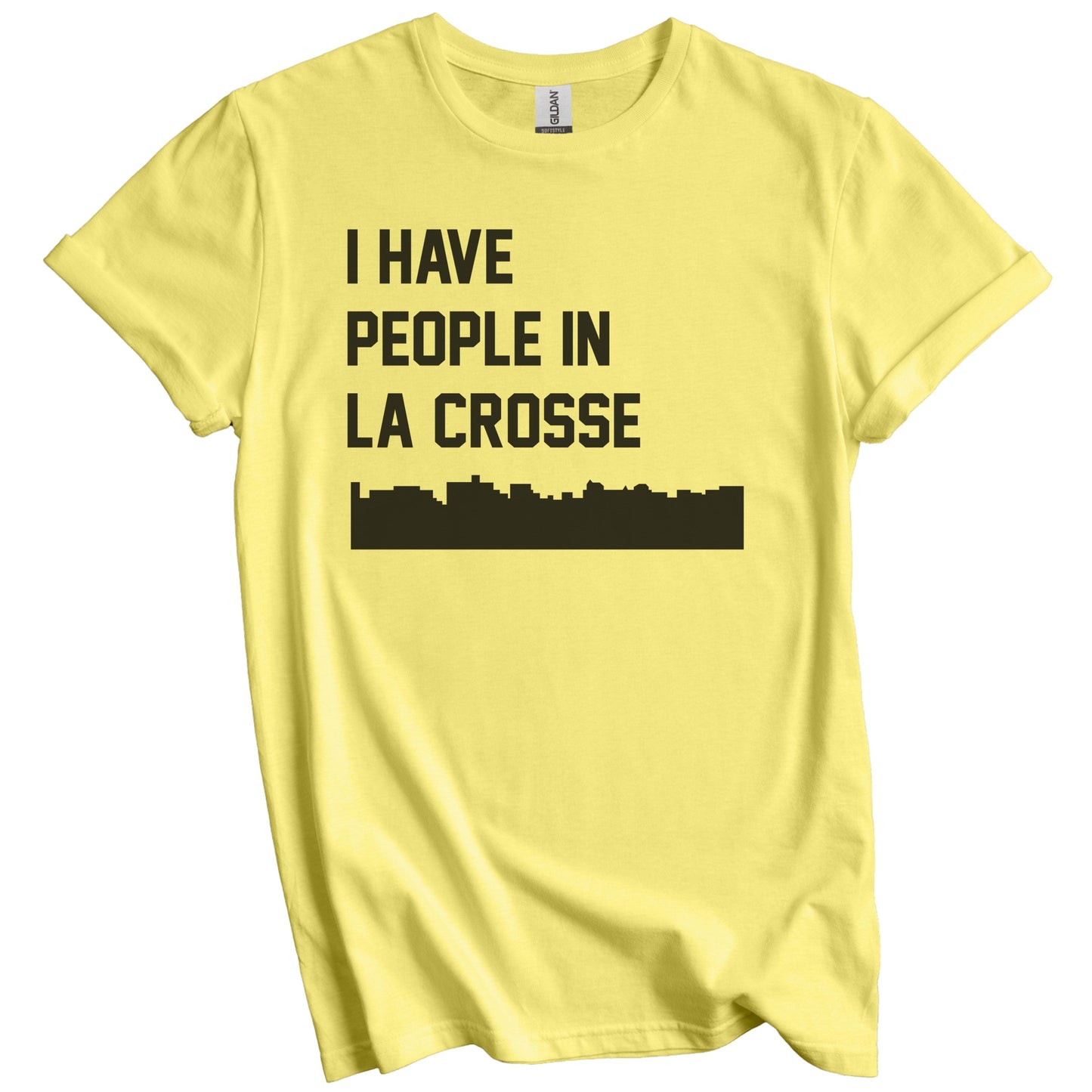 I Have People In La Crosse Wisconsin Skyline T-Shirt
