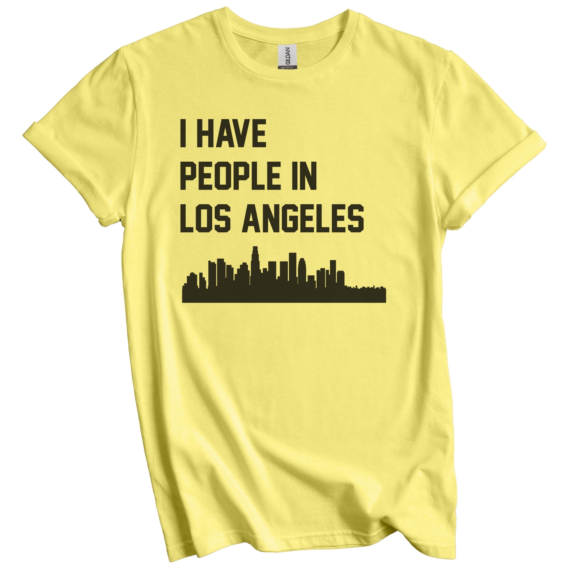 I Have People In Los Angeles California Skyline T-Shirt