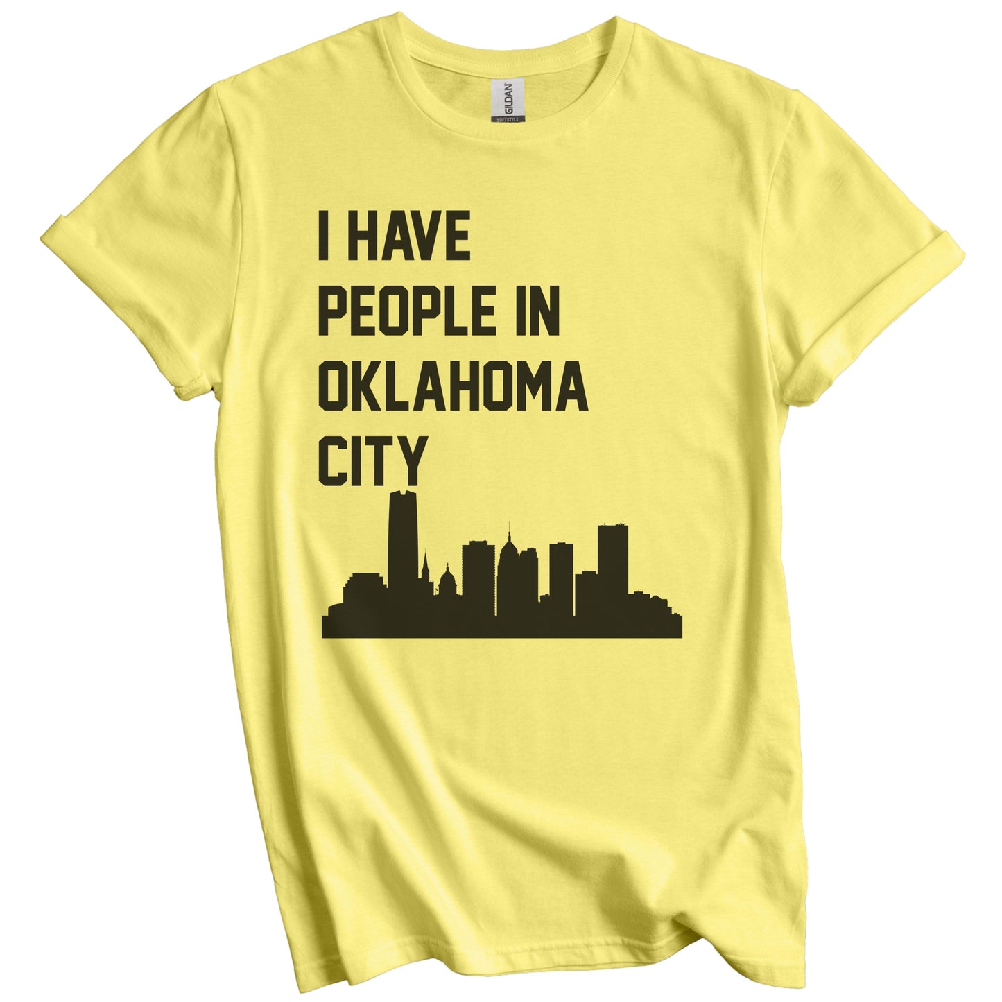 I Have People In Oklahoma City Oklahoma Skyline T-Shirt