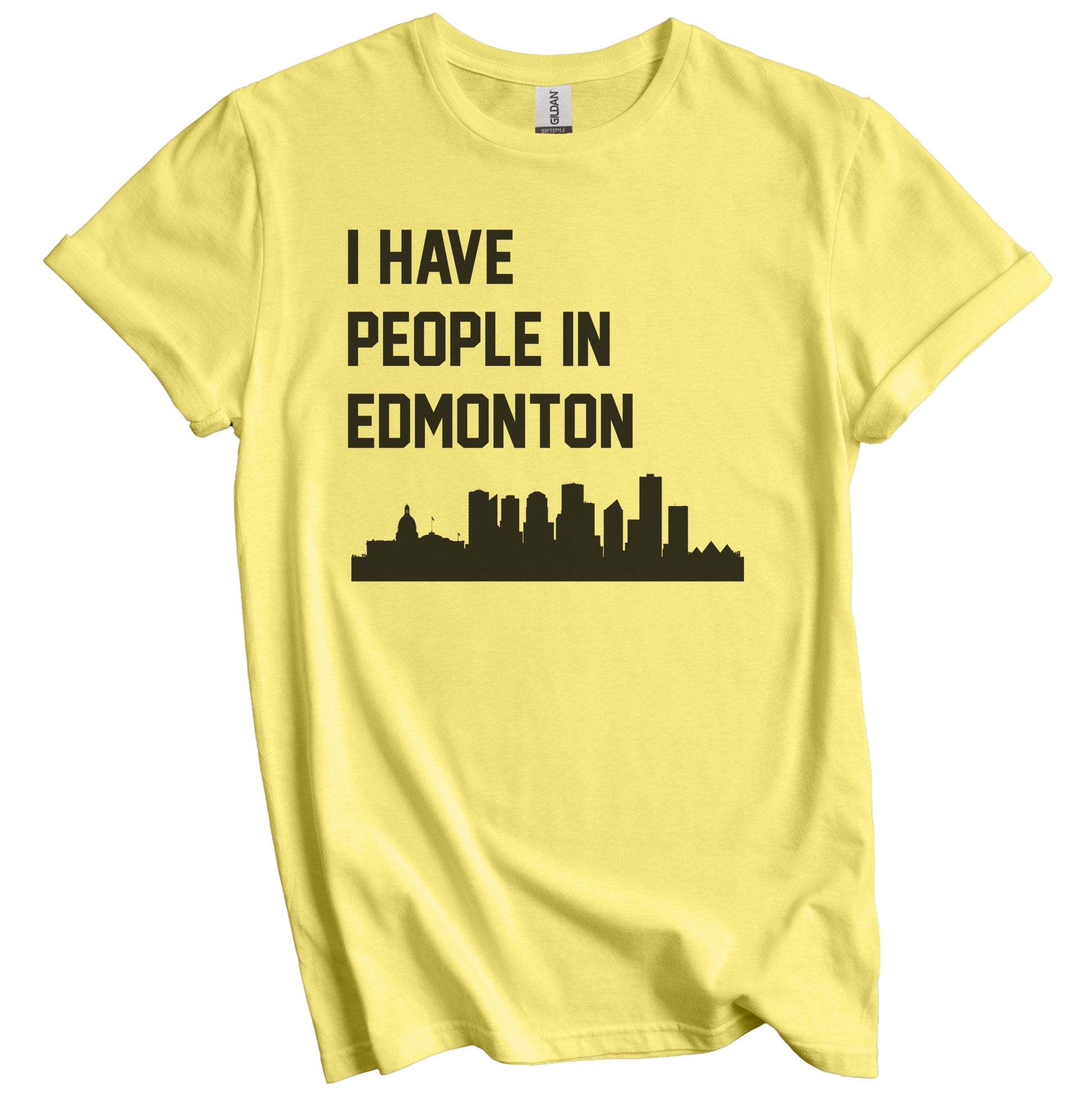 I Have People In Edmonton Alberta Canada Skyline T-Shirt