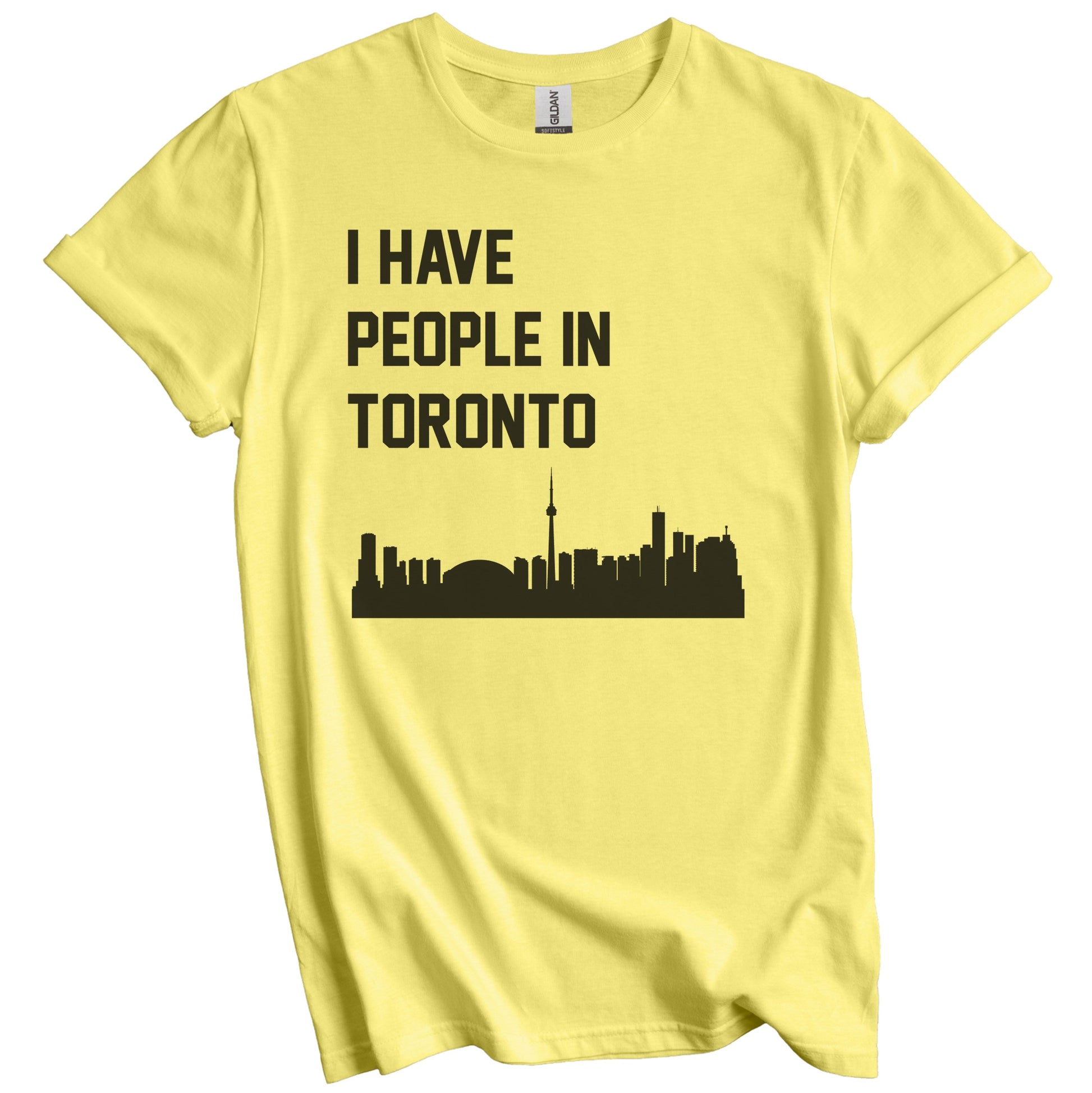 I Have People In Toronto Ontario Canada Skyline T-Shirt