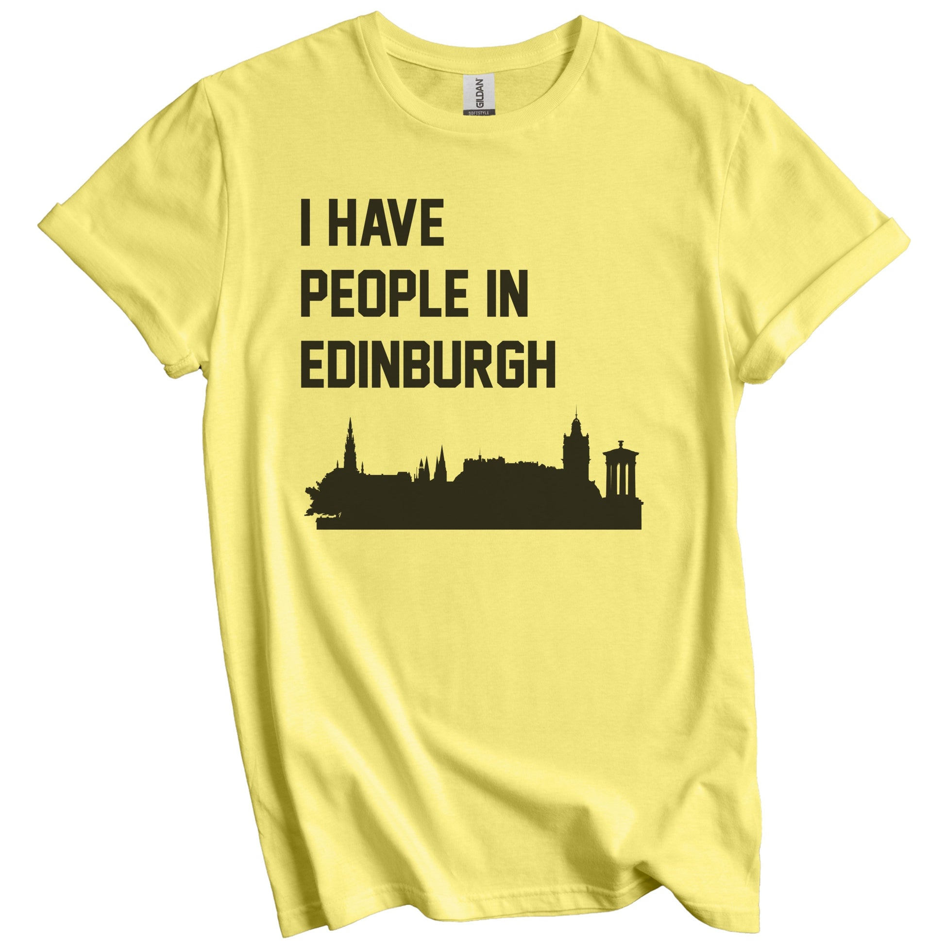 I Have People In Edinburgh Scotland Skyline T-Shirt