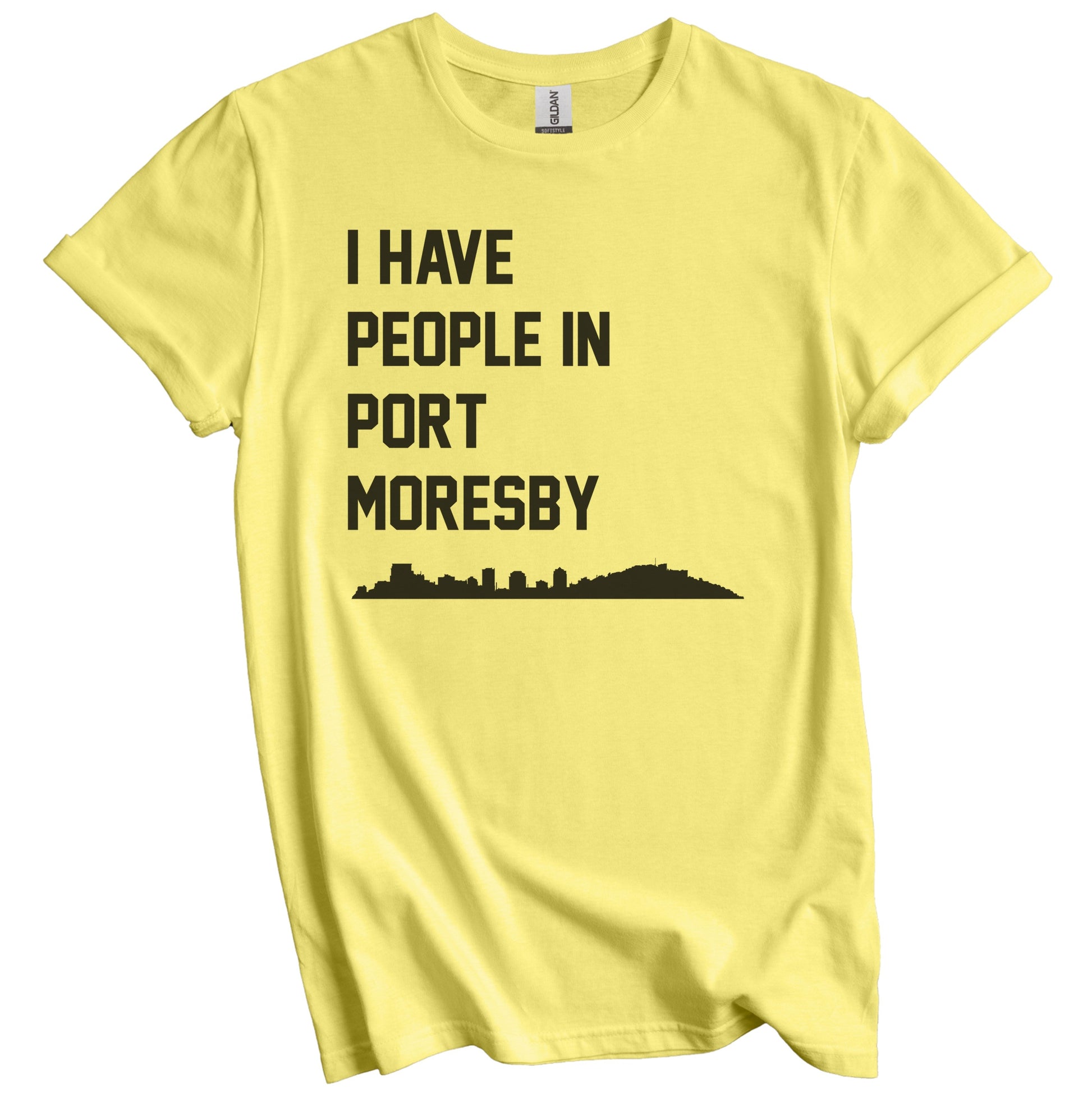 I Have People In Port Moresby Papua New Guinea Skyline T-Shirt