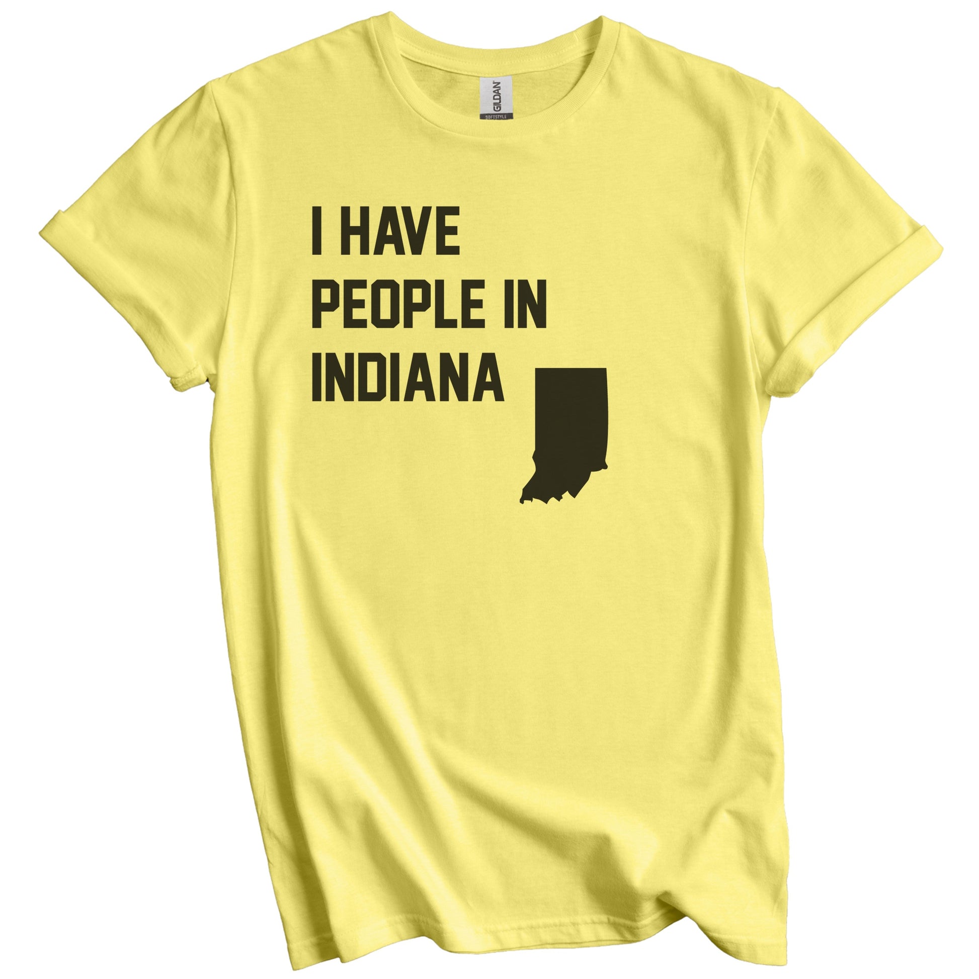 I Have People In Indiana T-Shirt - Hoosier Family Gift