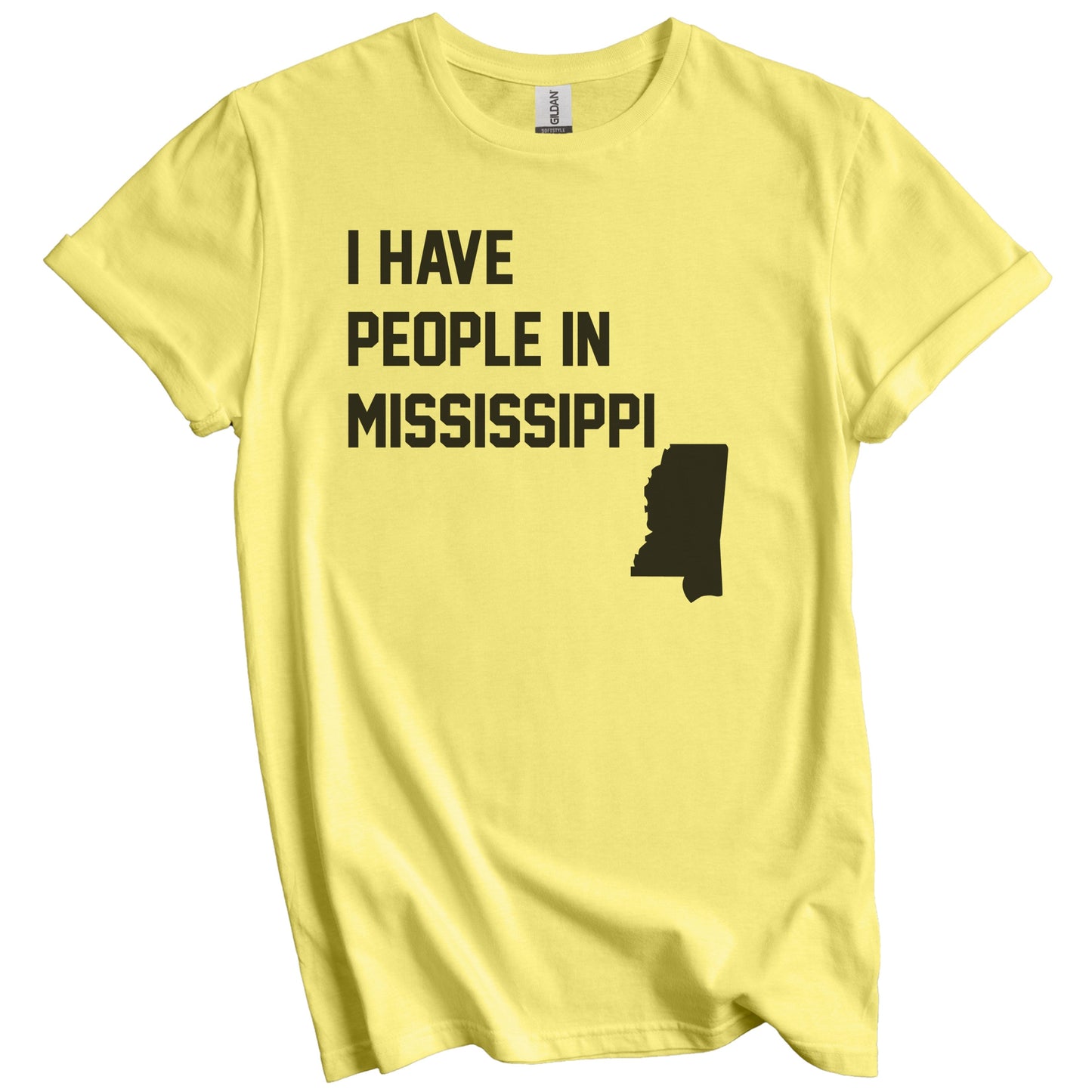 I Have People In Mississippi T-Shirt - Mississippian Family Gift
