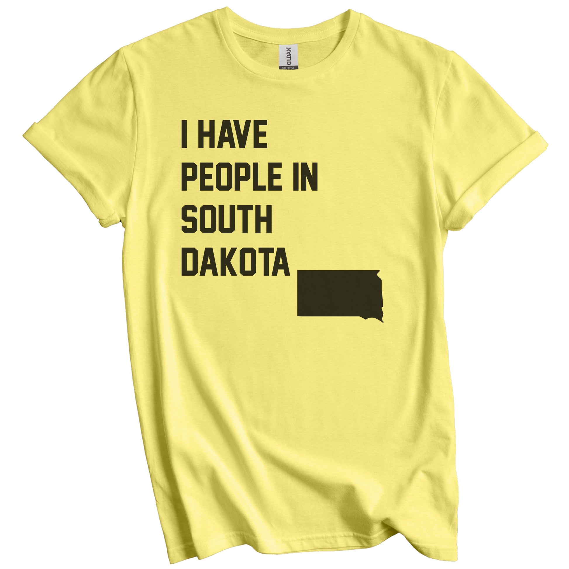 I Have People In South Dakota T-Shirt - South Dakotan Family Gift