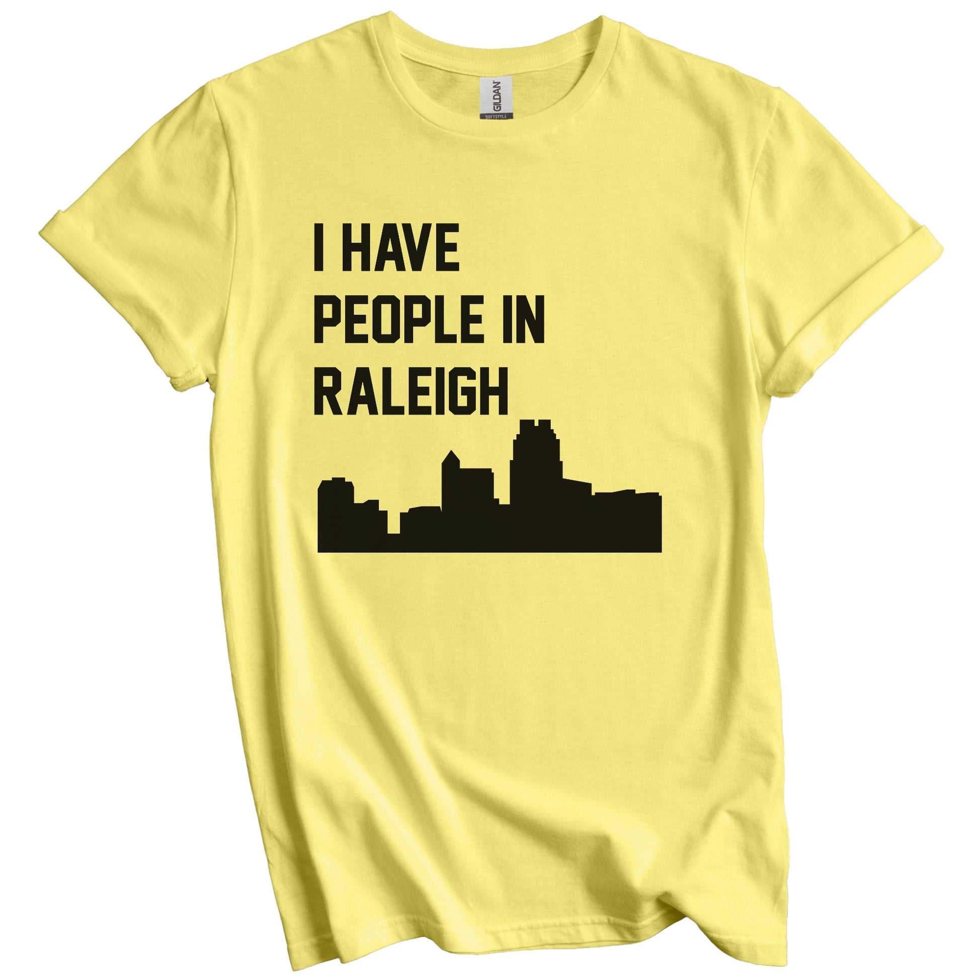 I Have People In Raleigh North Carolina Skyline T-Shirt