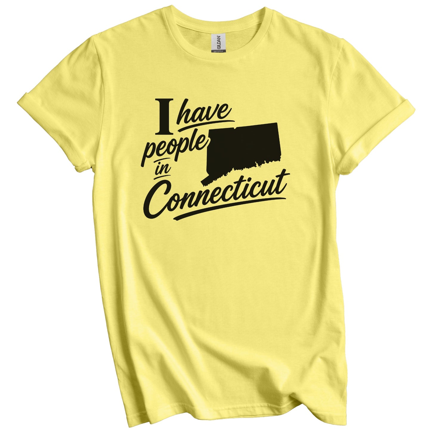 I Have People In Connecticut Saying T-Shirt