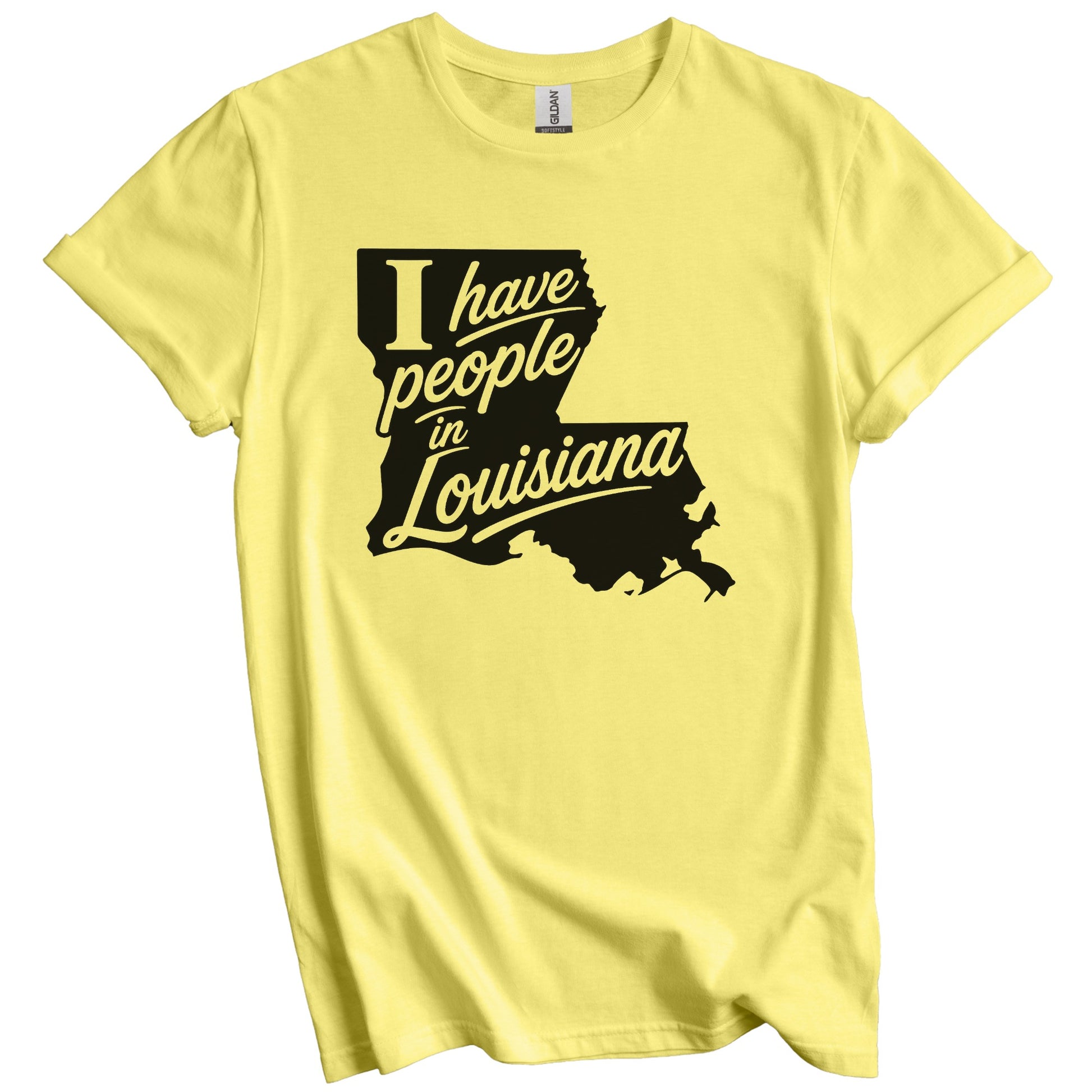 I Have People In Louisiana Saying T-Shirt