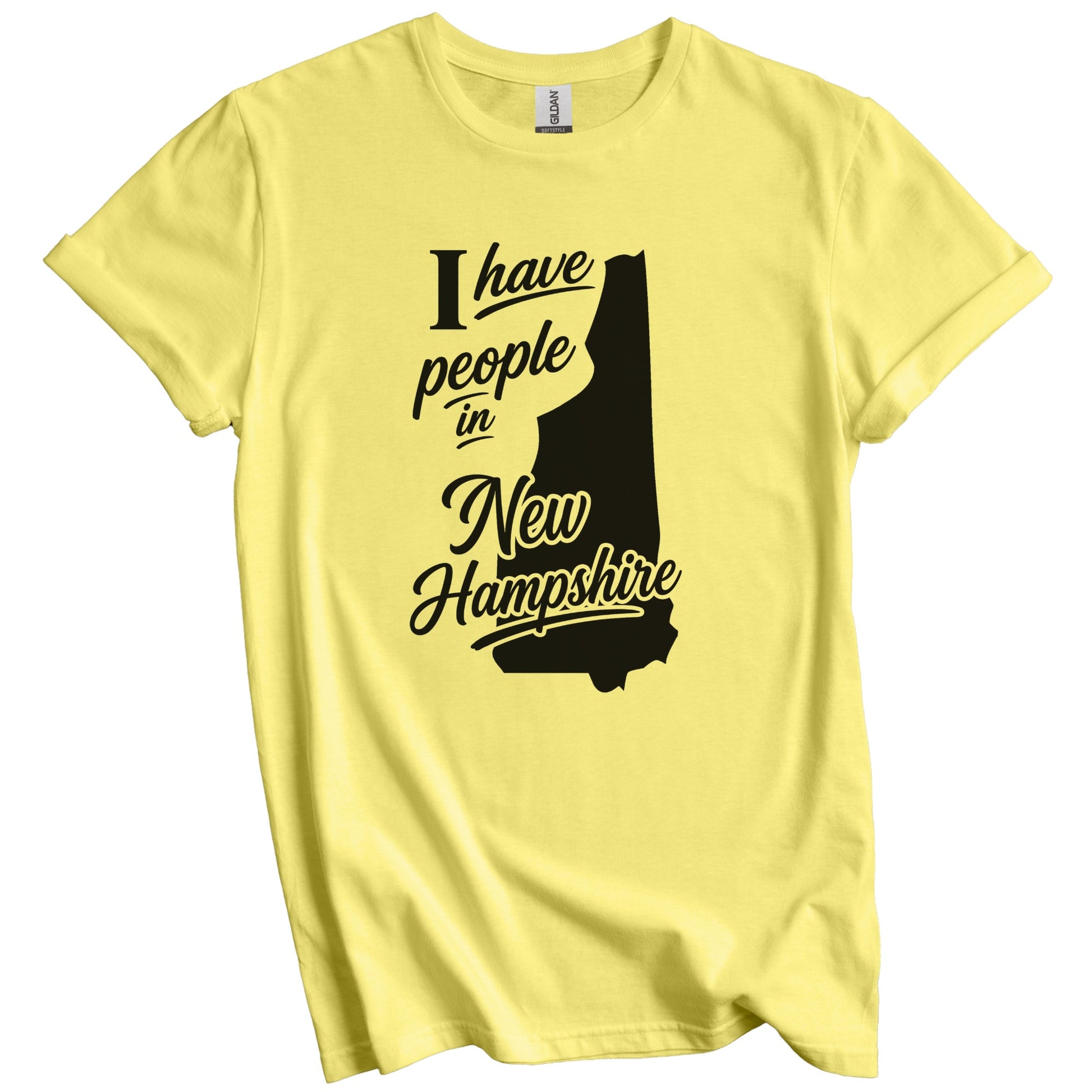 I Have People In New Hampshire Saying T-Shirt