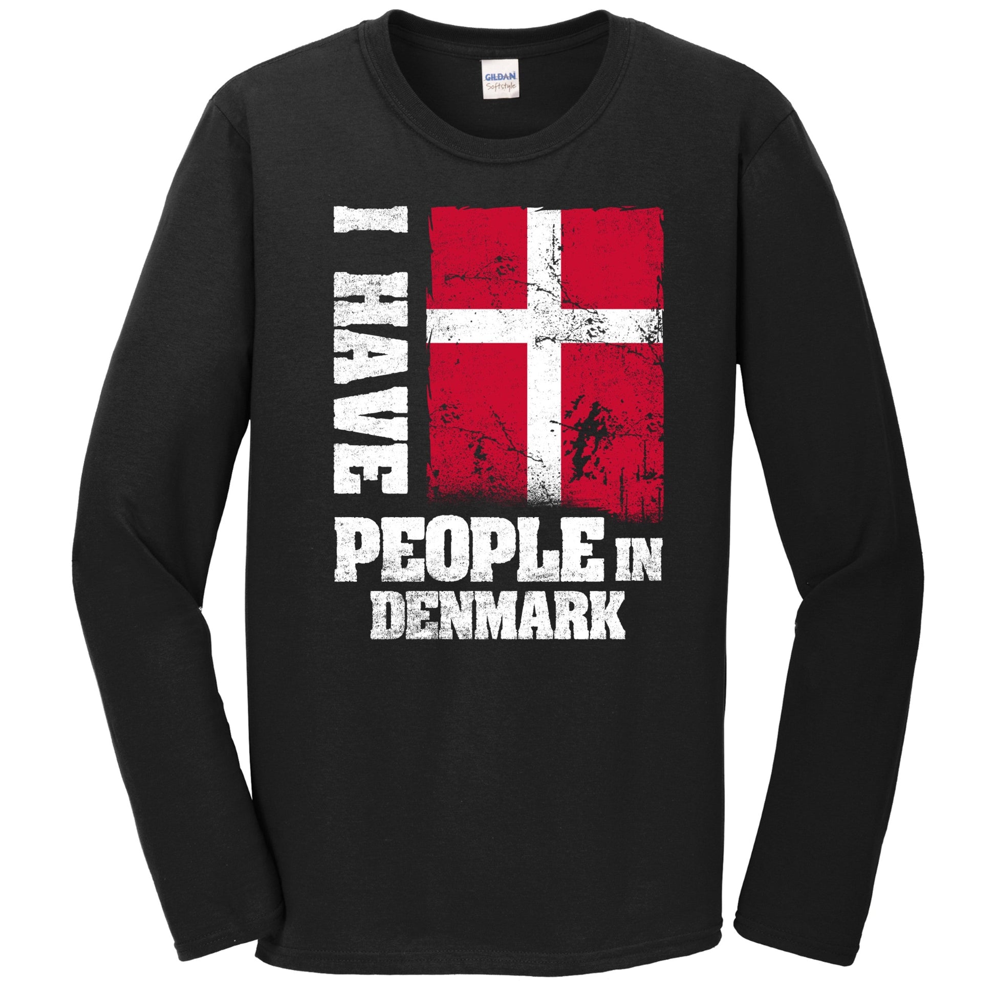 I Have People In Denmark Danish Flag Long Sleeve T-Shirt