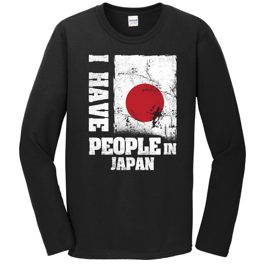 I Have People In Japan Japanese Flag Long Sleeve T-Shirt