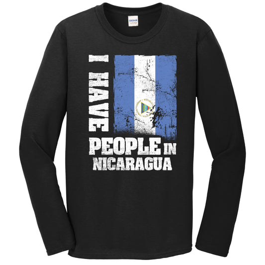 I Have People In Nicaragua Nicaraguan Flag Long Sleeve T-Shirt