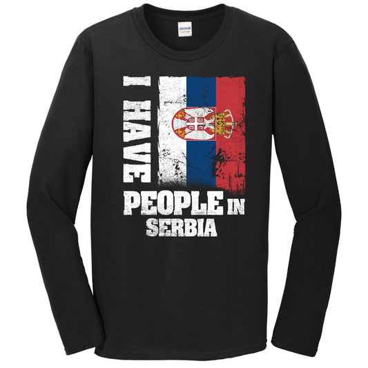 I Have People In Serbian Serbia Flag Long Sleeve T-Shirt