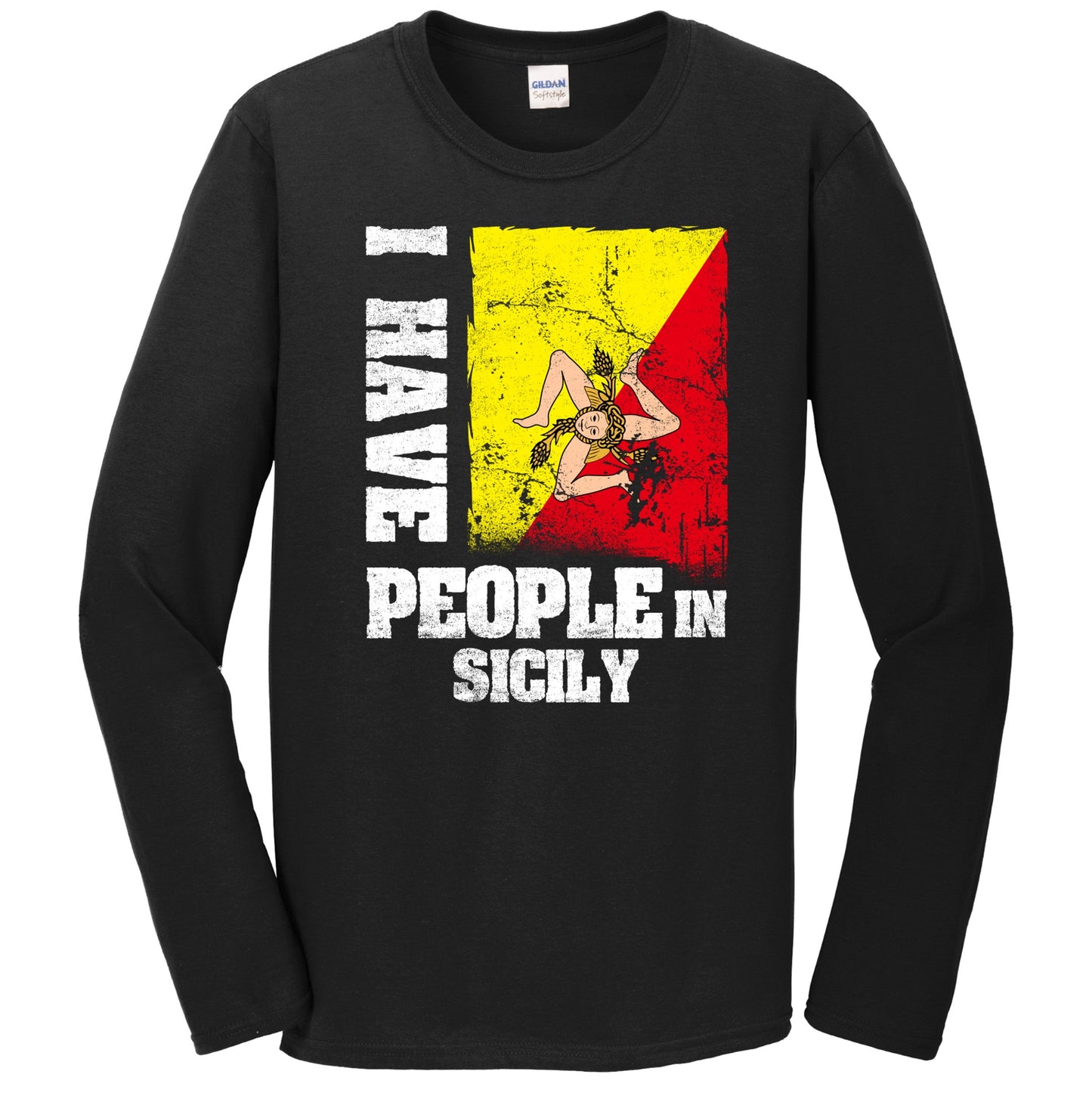 I Have People In Sicily Sicilian Flag Long Sleeve T-Shirt