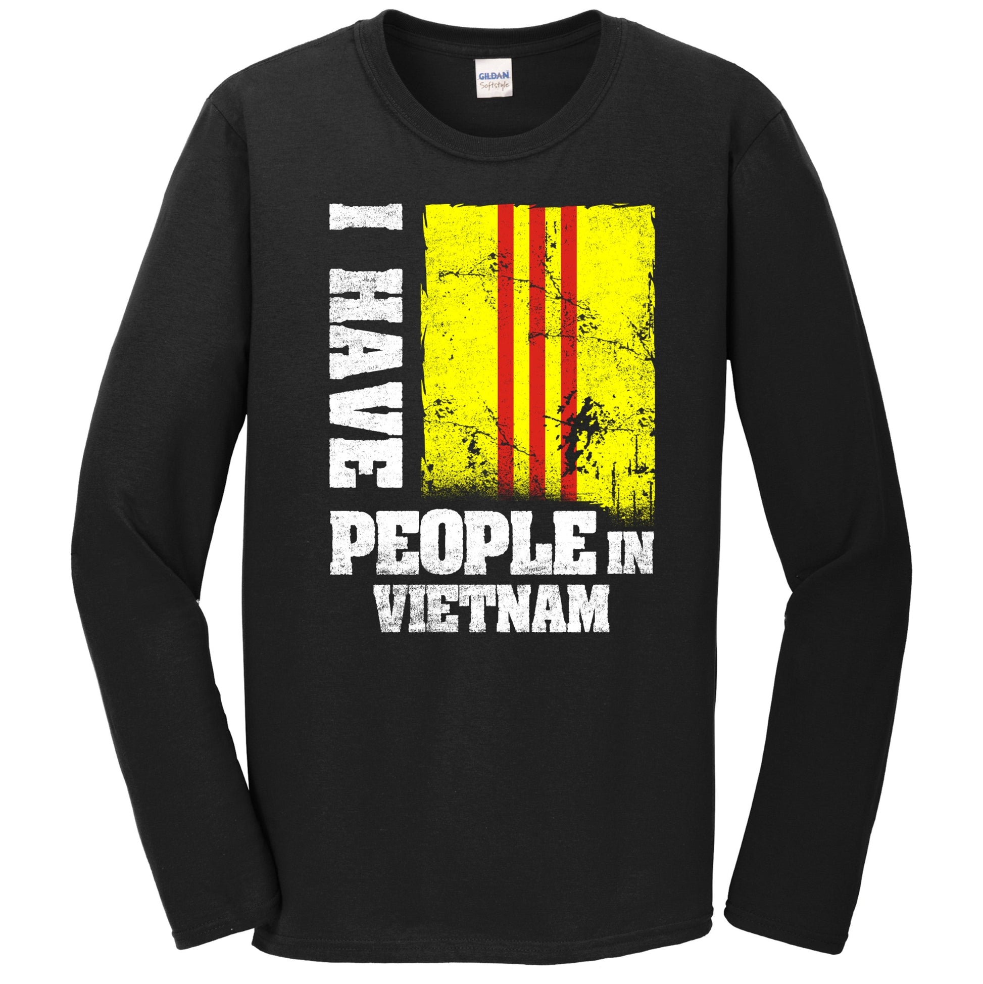I Have People In Vietnam South Vietnamese Flag Long Sleeve T-Shirt