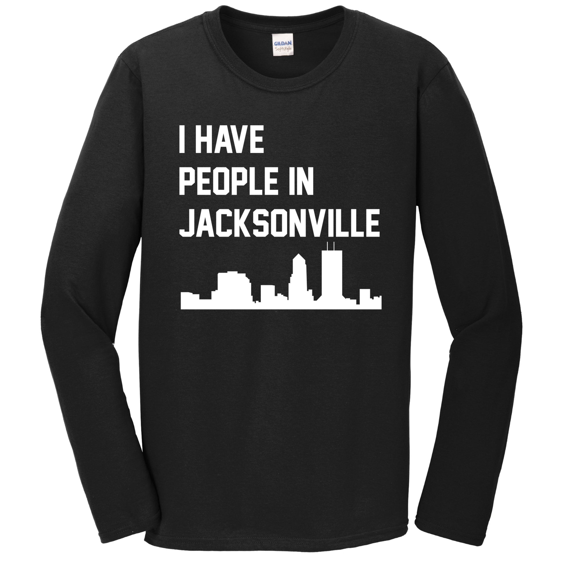 I Have People In Jacksonville Florida Skyline Long Sleeve T-Shirt