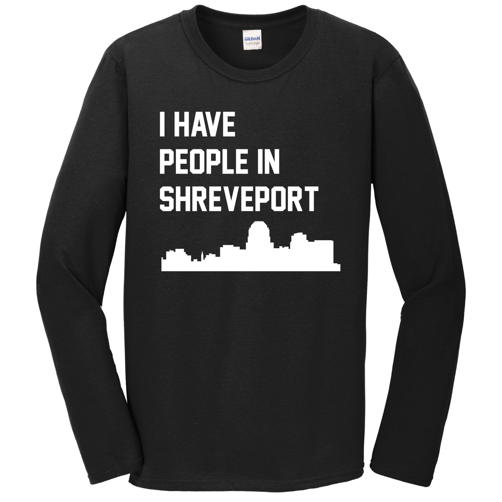 I Have People In Shreveport Louisiana Skyline Long Sleeve T-Shirt