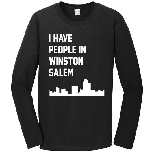 I Have People In Winston-Salem North Carolina Skyline Long Sleeve T-Shirt
