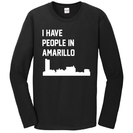 I Have People In Amarillo Texas Skyline Long Sleeve T-Shirt