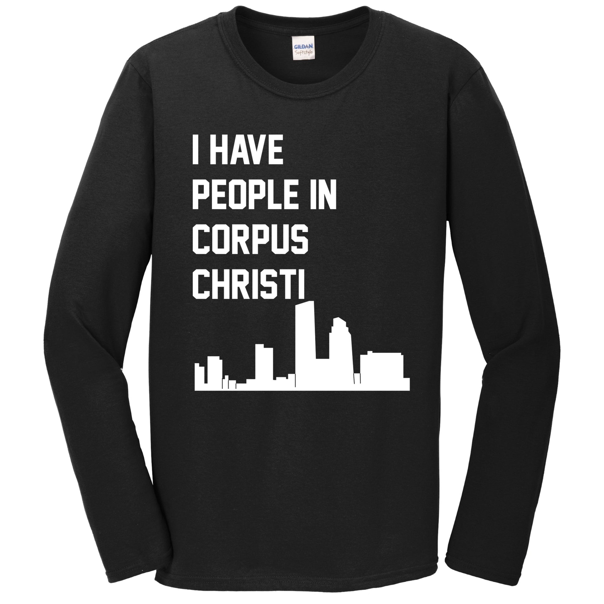 I Have People In Corpus Christi Texas Skyline Long Sleeve T-Shirt