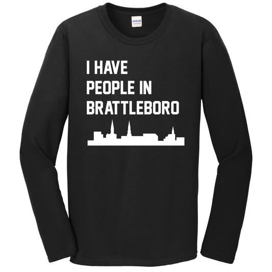 I Have People In Brattleboro Vermont Skyline Long Sleeve T-Shirt
