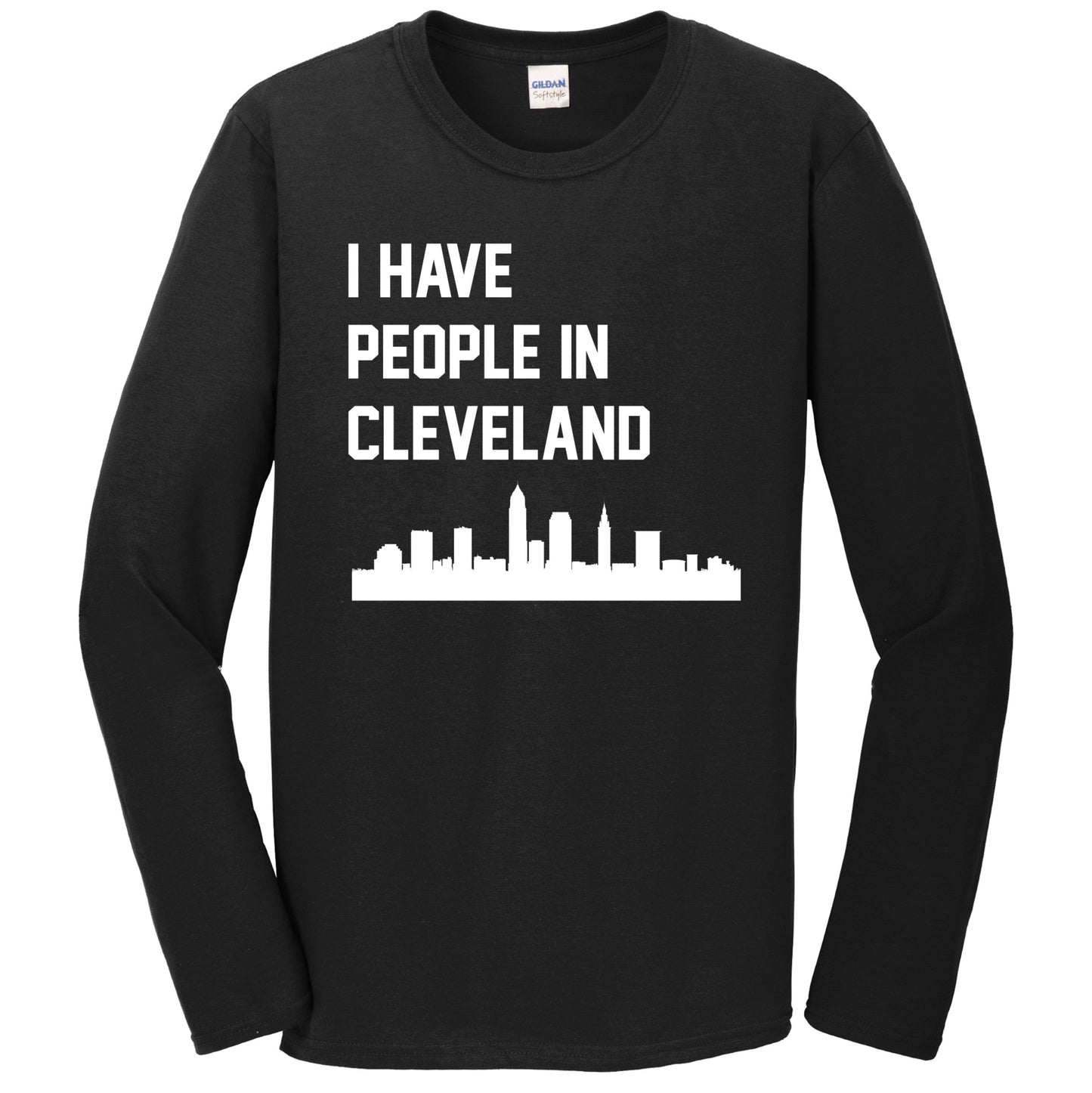 I Have People In Cleveland Ohio Skyline Long Sleeve T-Shirt