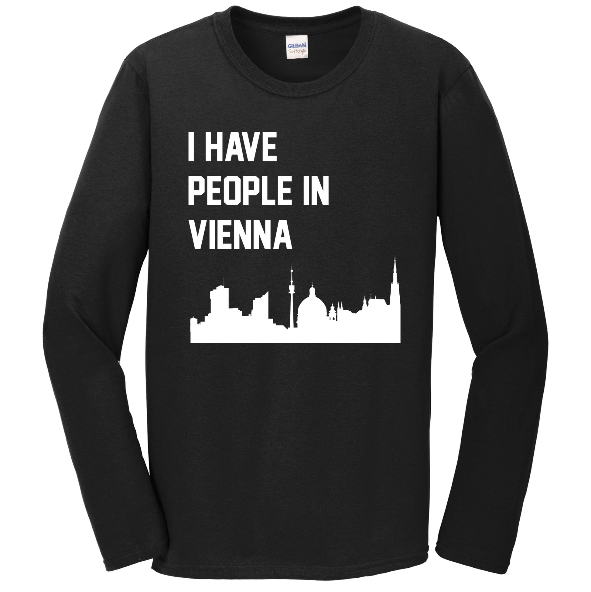 I Have People In Vienna Austria Skyline Long Sleeve T-Shirt