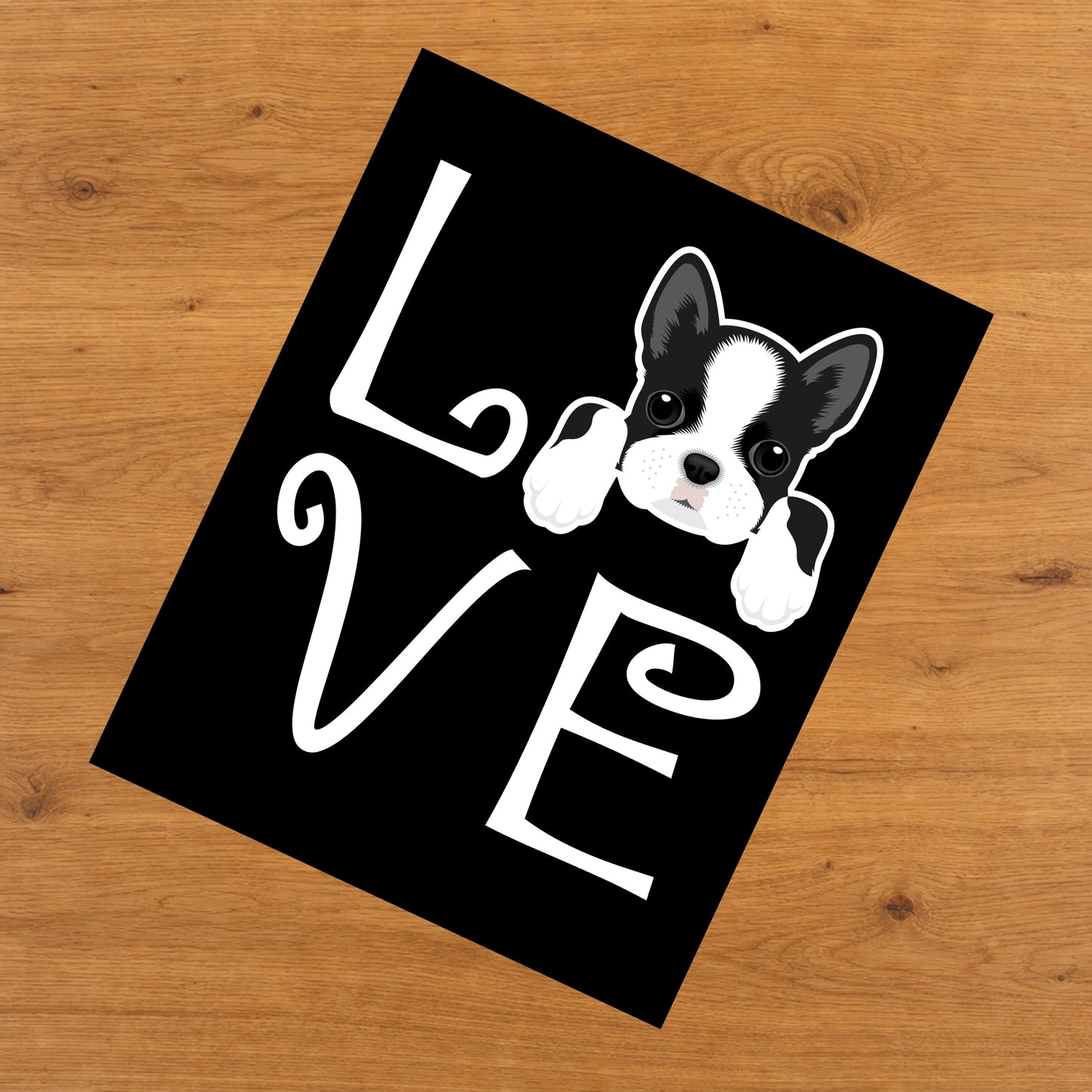 Boston Terrier Love Dog Owner Boston Terrier Puppy 8"x10" Wall Art Print