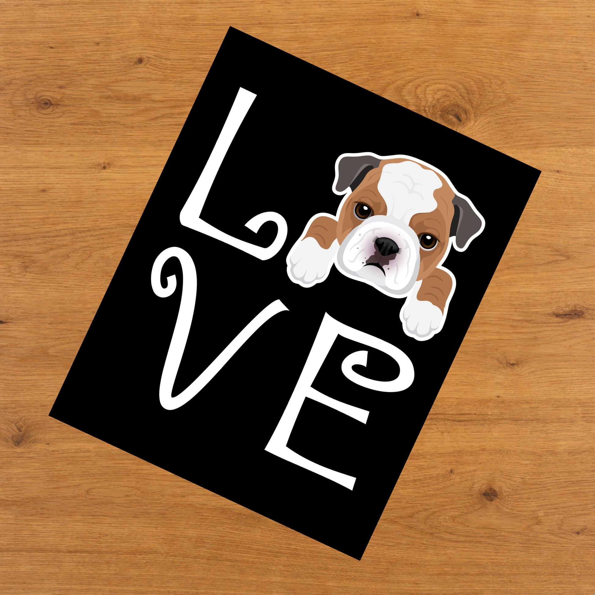 Bulldog Love Dog Owner Bulldog Puppy 8"x10" Wall Art Print