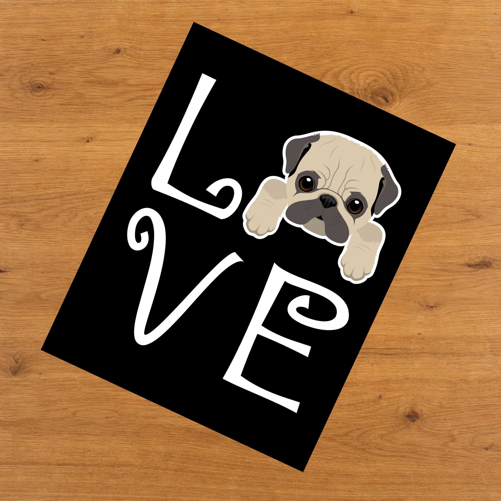 Pug Love Dog Owner Pug Puppy 8"x10" Wall Art Print