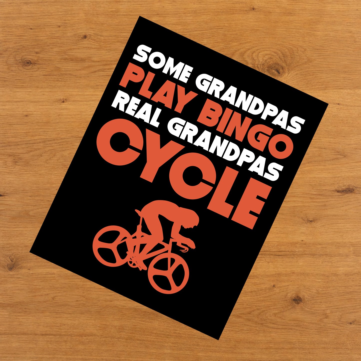 Some Grandpas Play Bingo Real Grandpas Cycle 8"x10" Wall Art Print