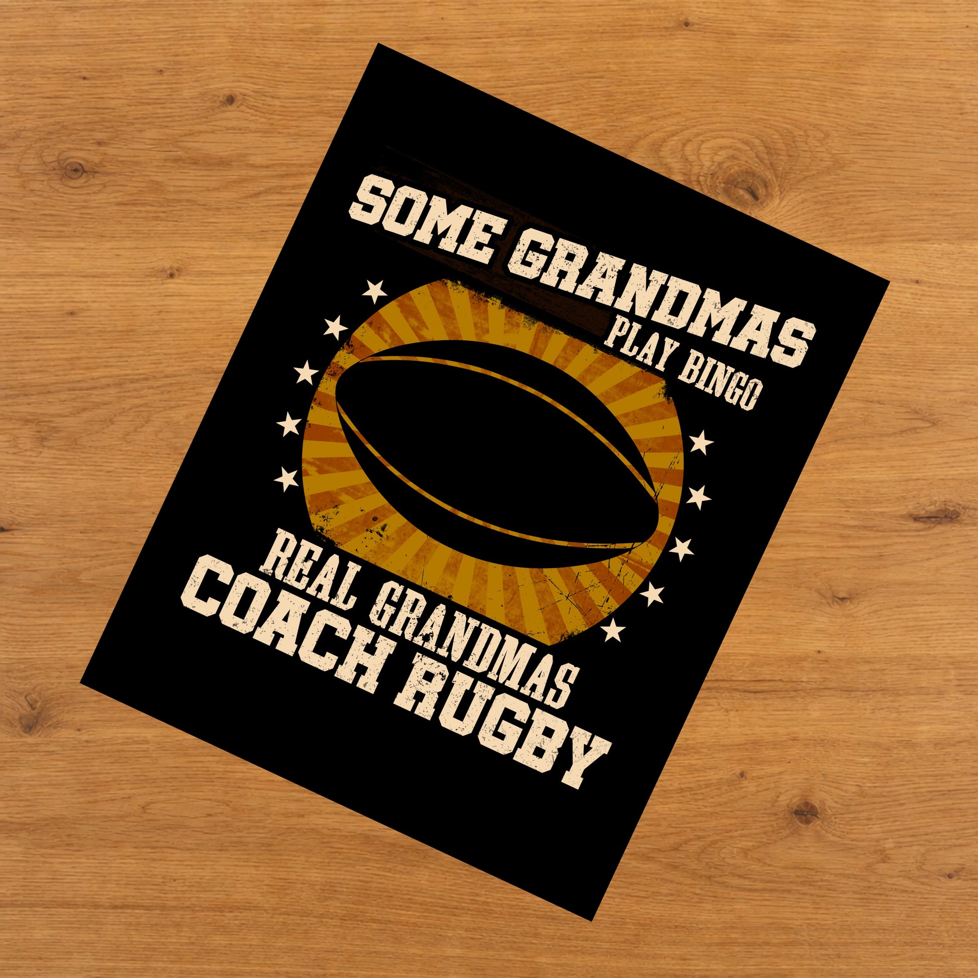 Some Grandmas Play Bingo Real Grandmas Coach Rugby Funny 8"x10" Wall Art Print