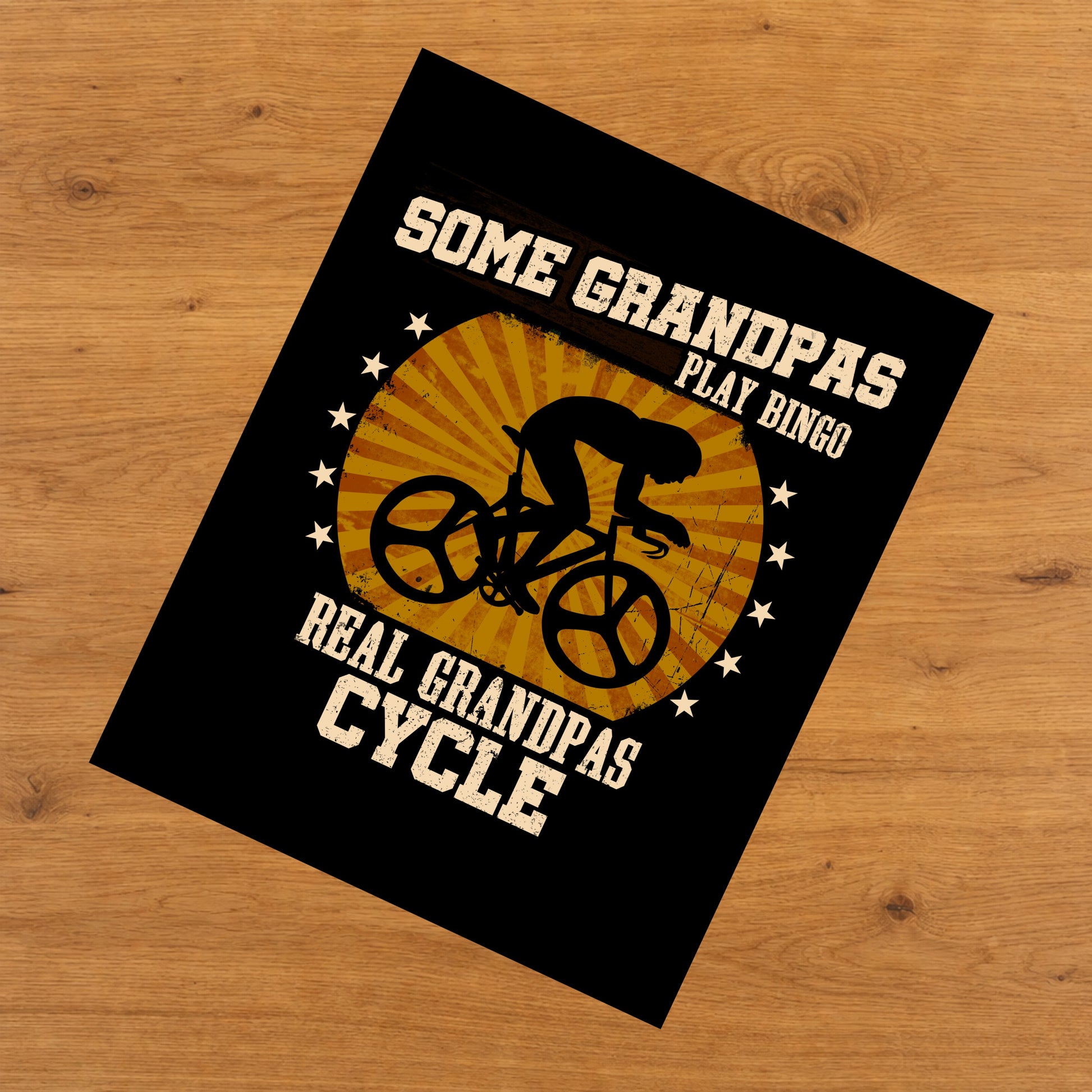 Some Grandpas Play Bingo Real Grandpas Cycle Funny 8"x10" Wall Art Print
