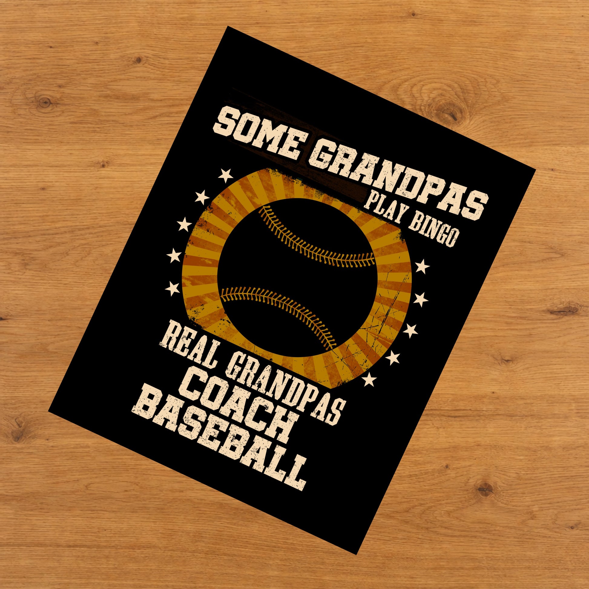 Some Grandpas Play Bingo Real Grandpas Coach Baseball Funny 8"x10" Wall Art Print