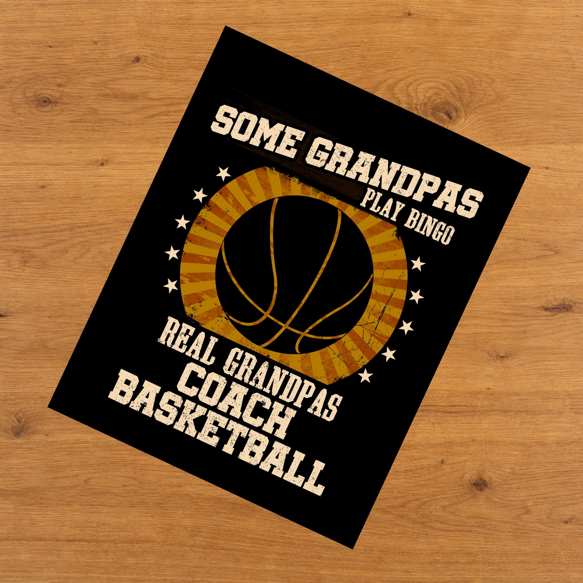 Some Grandpas Play Bingo Real Grandpas Coach Basketball Funny 8"x10" Wall Art Print