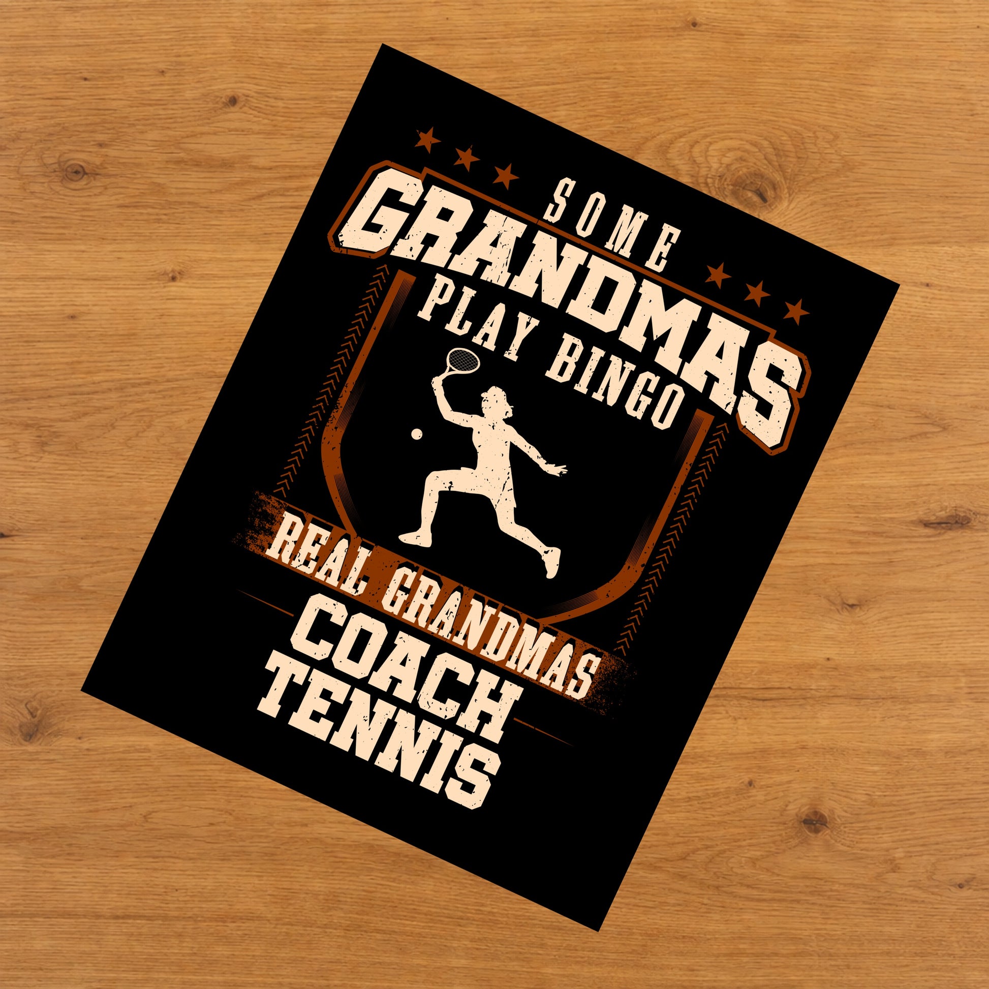 Some Grandmas Play Bingo Real Grandmas Coach Tennis  8"x10" Wall Art Print