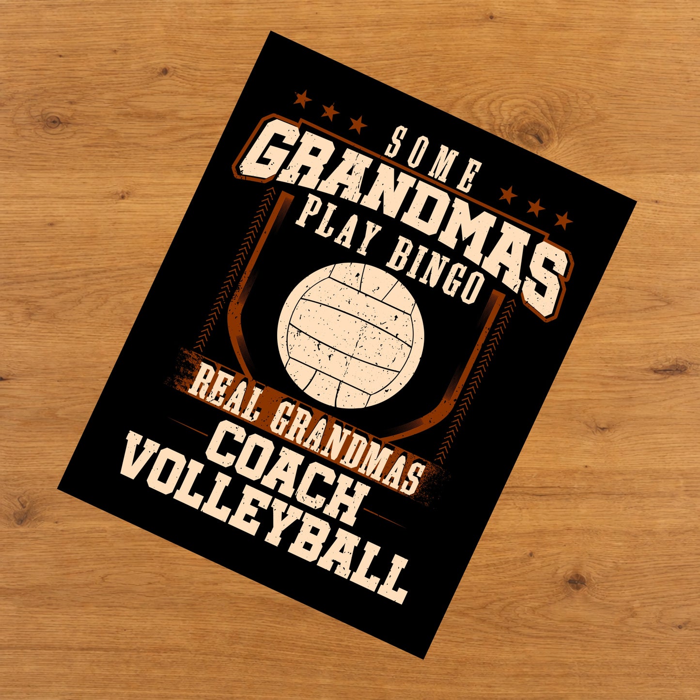 Some Grandmas Play Bingo Real Grandmas Coach Volleyball  8"x10" Wall Art Print